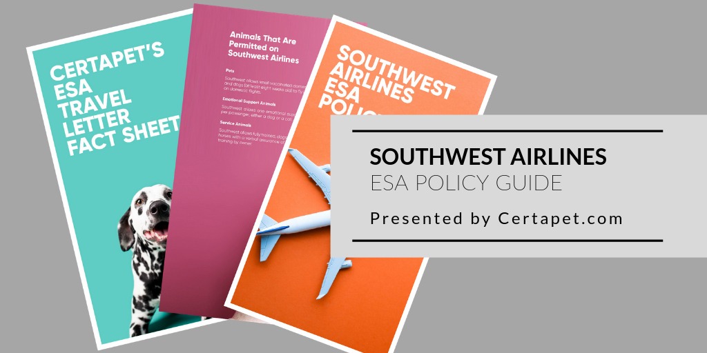 Southwest Airlines PSD Policy Guide [Free Guide] CertaPet®